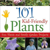 101 Kid-Friendly Plants-Earth Fairy Holistics