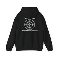 "We aren't bad; We just know our roots" Unisex Heavy Blend™ Hooded Sweatshirt-Earth Fairy Holistics