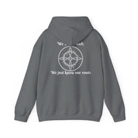 "We aren't bad; We just know our roots" Unisex Heavy Blend™ Hooded Sweatshirt-Earth Fairy Holistics