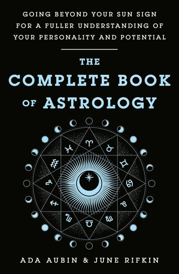 Complete Book Of Astrology-Earth Fairy Holistics