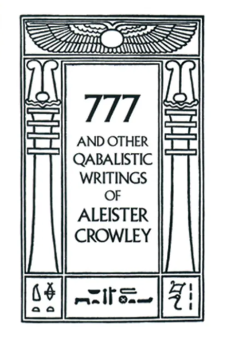 777 & Other Qabalistic Writings of Aleister Crowley-Earth Fairy Holistics