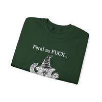 Feral Sweatshirt - "Feral as FUCK...Proceed with caution."-Earth Fairy Holistics