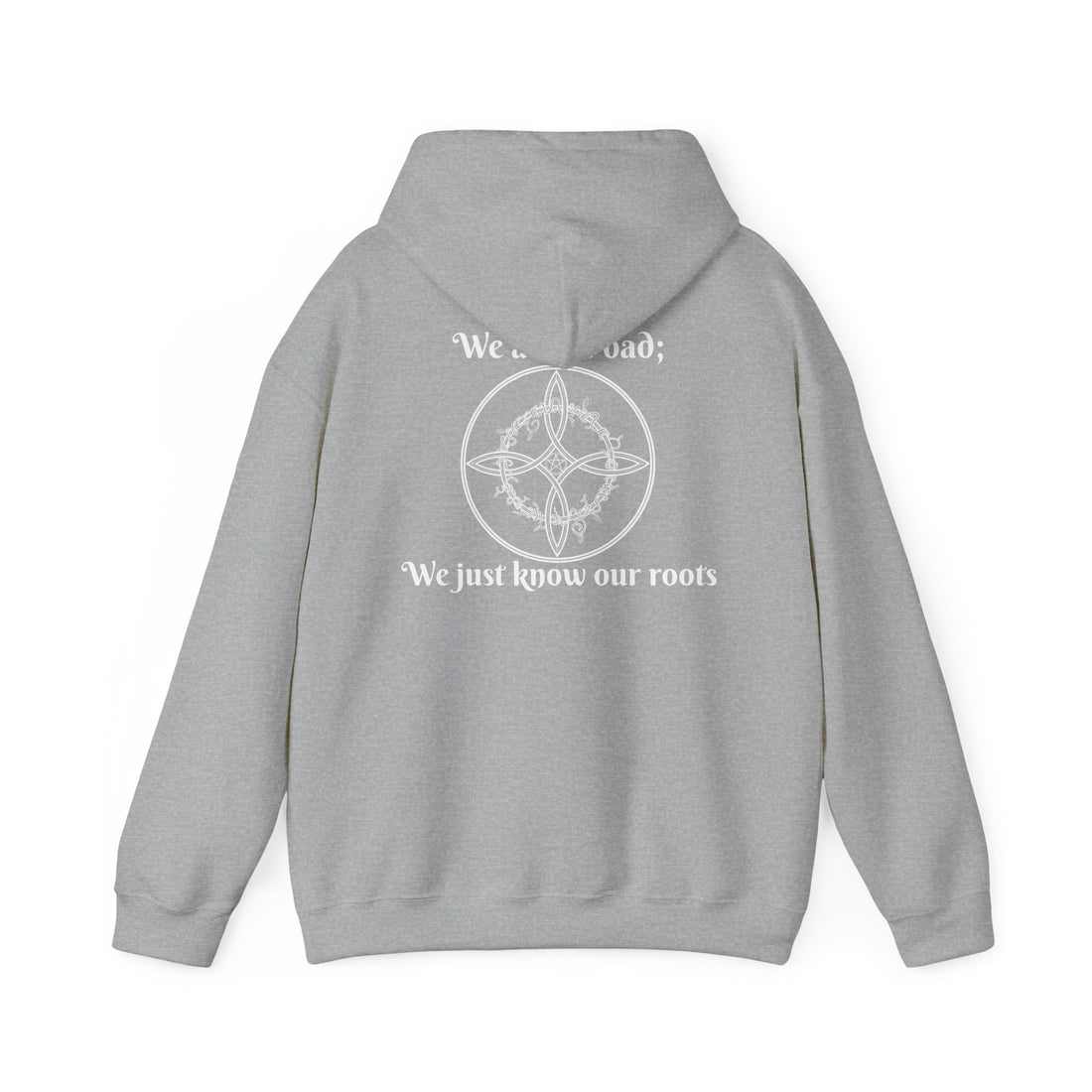"We aren't bad; We just know our roots" Unisex Heavy Blend™ Hooded Sweatshirt-Earth Fairy Holistics