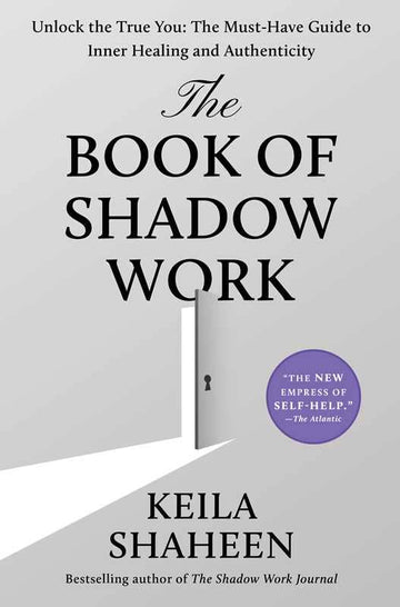Book of Shadow Work by Keila Shaheen-Earth Fairy Holistics
