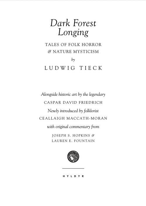 Dark Forest Longing: Tales of Folk Horror & Nature Mysticism-Earth Fairy Holistics