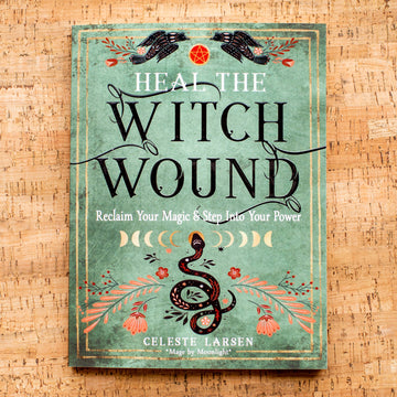 Heal the Witch Wound - Reclaim Your Magic, Adult Book-Earth Fairy Holistics
