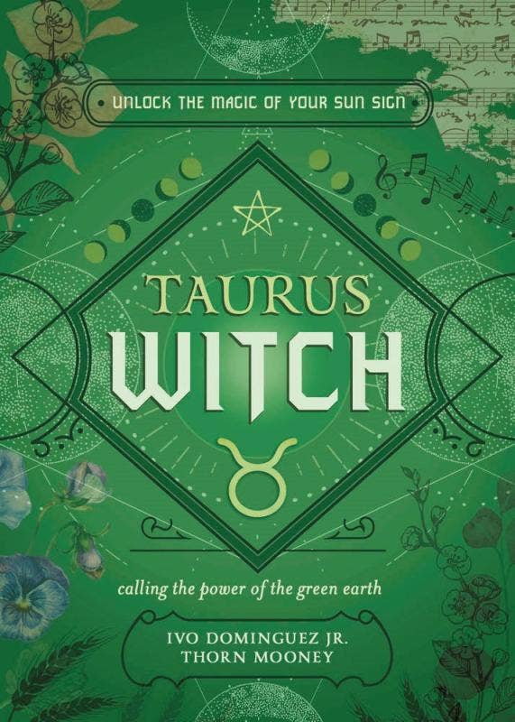 Taurus Witch: Unlock the Magic of Your Sun Sign-Earth Fairy Holistics