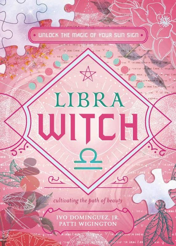 Libra Witch: Unlock the Magic of Your Sun Sign-Earth Fairy Holistics