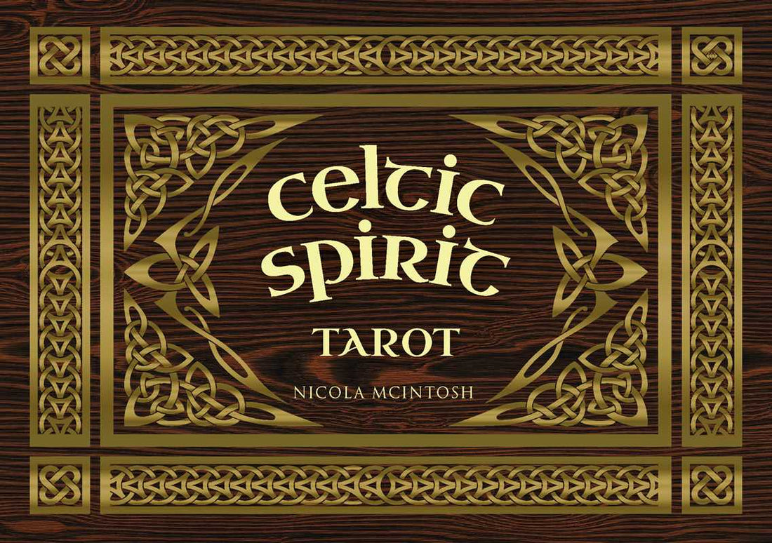 Celtic Spirit Tarot by Nicola McIntosh-Earth Fairy Holistics