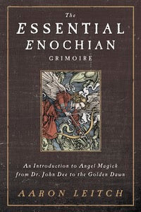 The Essential Enochian Grimoire-Earth Fairy Holistics
