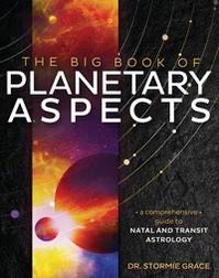 The Big Book of Planetary Aspects-Earth Fairy Holistics