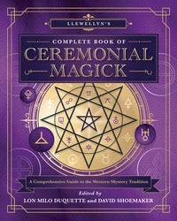 Llewellyn's Complete Book of Ceremonial Magick-Earth Fairy Holistics