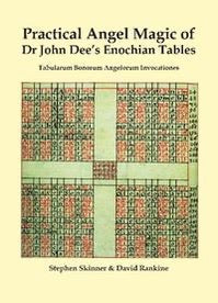 Practical Angel Magic of Dr. John Dee's Enochian Tables-Earth Fairy Holistics