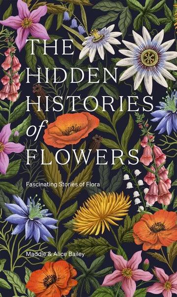 The Hidden Histories of Flowers-Earth Fairy Holistics