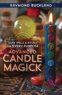 Advanced Candle Magick by Raymond Buckland-Earth Fairy Holistics