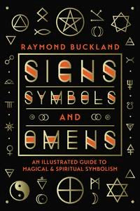 Signs, Symbols & Omens by Raymond Buckland-Earth Fairy Holistics