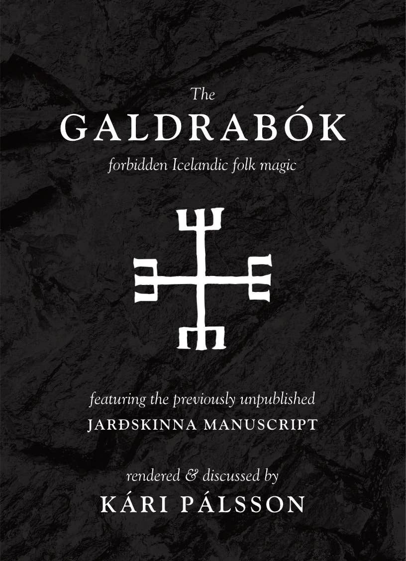 The Galdrabók: Forbidden Icelandic Folk Magic-Earth Fairy Holistics