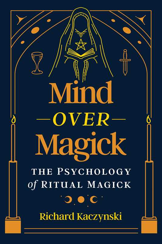 Mind over Magick by Richard Kaczynski-Earth Fairy Holistics