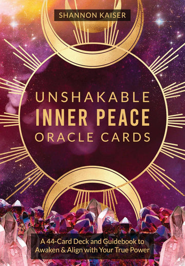 Unshakable Inner Peace Oracle: 44-Card Deck & Guidebook-Earth Fairy Holistics