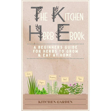 The Kitchen Herbs eBook-Earth Fairy Holistics